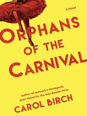 cover image of Orphans of the Carnival